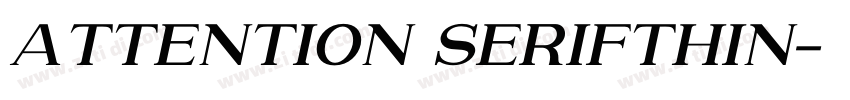 Attention SerifThin字体转换